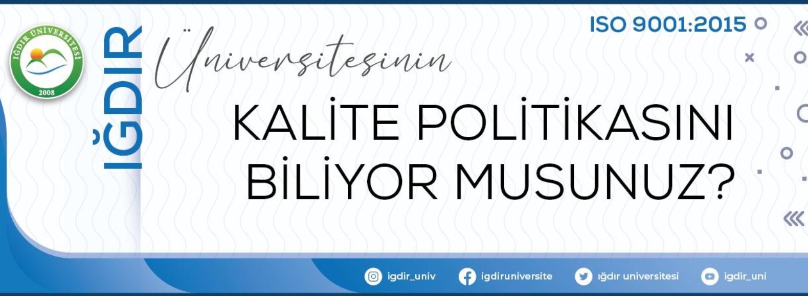 Üniversitemiz Kalite Politikası